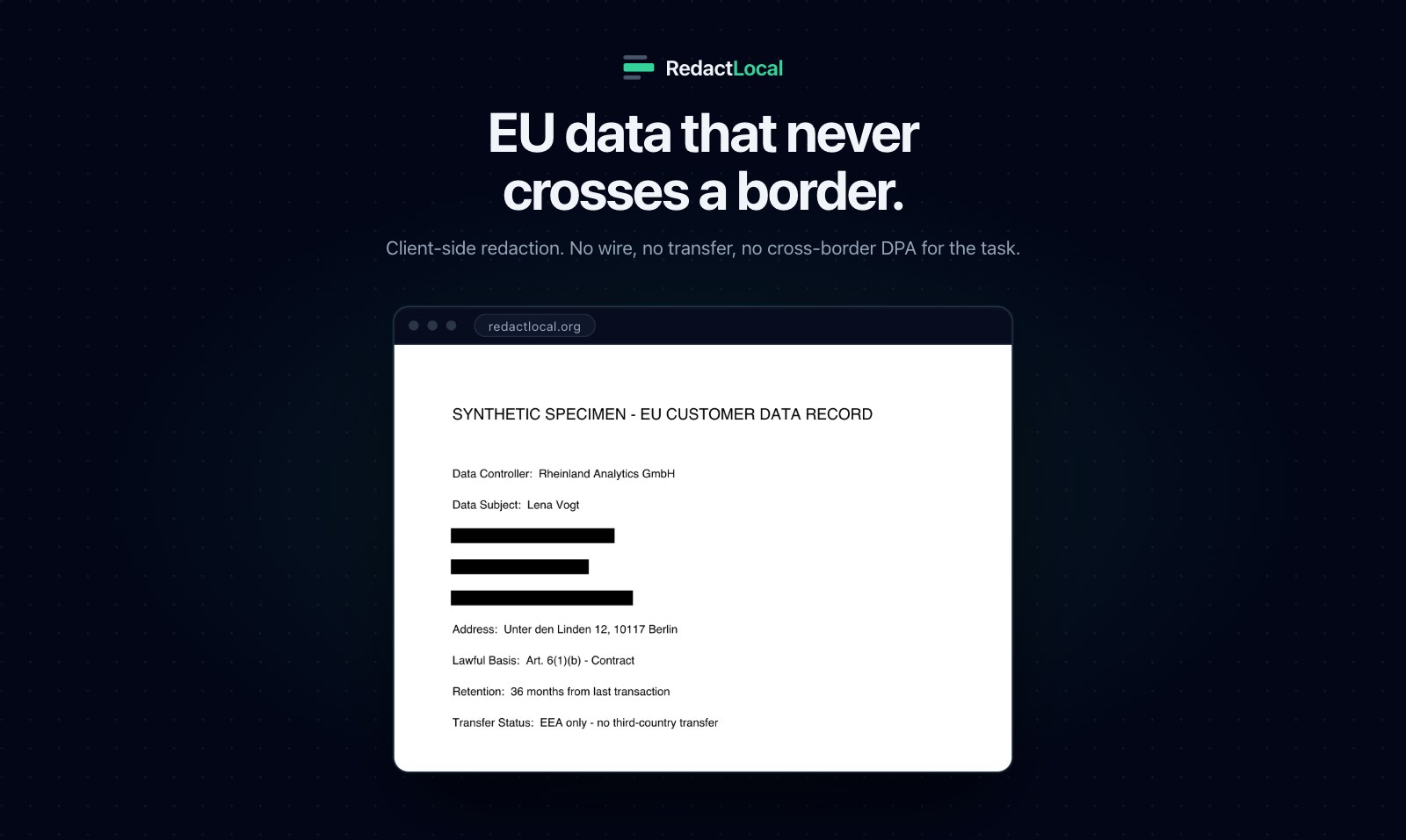 RedactLocal's in-browser editor redacting personal data from an EU customer record